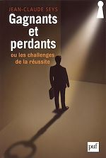 Download this eBook Gagnants et perdants, ou les challenges de la réussite