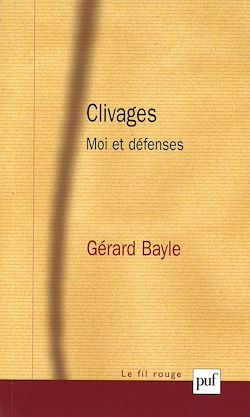 Télécharger le livre :  Clivages : Moi et défenses