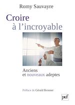 Download this eBook Croire à l'incroyable