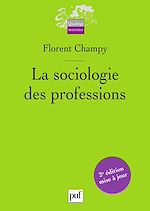 Télécharger le livre :  La sociologie des professions