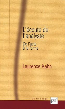 Télécharger le livre :  L'écoute de l'analyste
