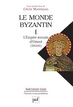 Télécharger le livre :  Le monde byzantin. Tome 1