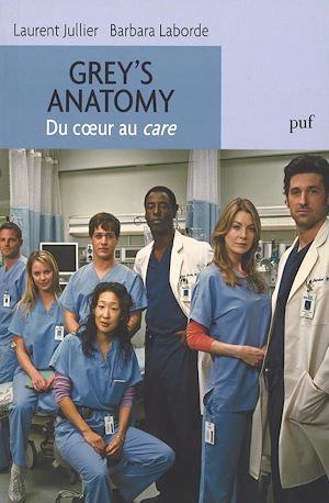 Download the eBook: Grey's Anatomy. Du coeur au care