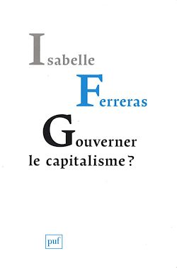 Télécharger le livre :  Gouverner le capitalisme ? Pour le bicamérisme économique