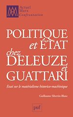 Download this eBook Politique et État chez Deleuze et Guattari