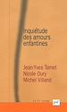 Télécharger le livre :  Inquiétude des amours enfantines