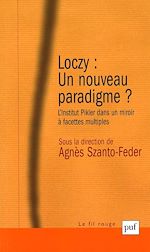 Download this eBook Loczy : un nouveau paradigme ?