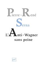 Télécharger le livre :  L'Anti-Wagner sans peine
