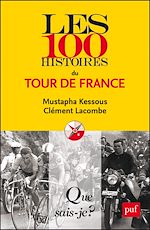 Télécharger le livre :  Les 100 histoires du Tour de France