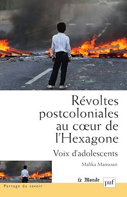 Télécharger le livre :  Révoltes postcoloniales au cœur de l'Hexagone : Voix d'adolescents