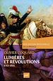 Télécharger le livre :  Lumières et révolutions (1715-1815)