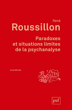 Télécharger le livre :  Paradoxes et situations limites de la psychanalyse