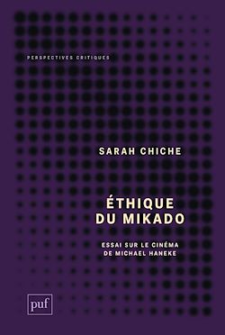 Télécharger le livre :  Éthique du mikado - Essai sur le cinéma de Michael Haneke