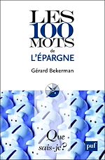 Télécharger le livre :  Les 100 mots de l'épargne