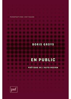 Télécharger le livre :  En public : Poétique de l'autodesign