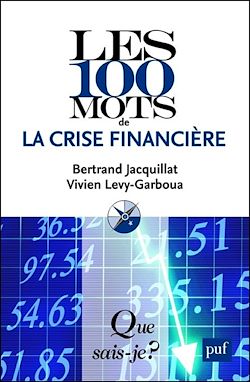 Télécharger le livre :  Les 100 mots de la crise financière