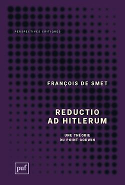 Télécharger le livre :  Reductio ad hitlerum : Une théorie du point Godwin