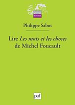 Télécharger le livre :  Lire « Les mots et les choses » de Michel Foucault