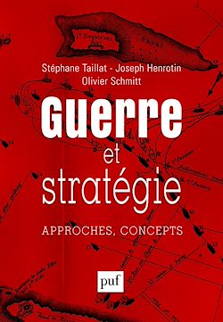 Télécharger le livre :  Guerre et stratégie : Approches, concepts