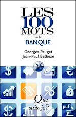 Télécharger le livre :  Les 100 mots de la banque