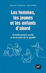 Télécharger le livre :  Les femmes, les jeunes et les enfants d'abord