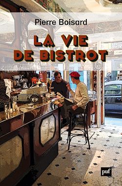 Télécharger le livre :  La vie de bistrot