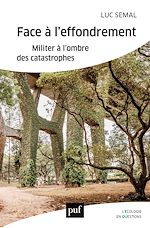 Télécharger le livre :  Face à l'effondrement