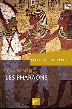 Télécharger le livre :  Une histoire personnelle des pharaons