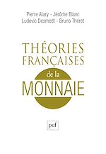 Télécharger le livre :  Théories françaises de la monnaie