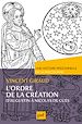 Télécharger le livre :  L'ordre de la Création.  Une histoire personnelle de la philosophie