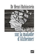 Download this eBook La vérité sur la maladie d'Alzheimer
