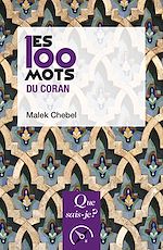 Télécharger le livre :  Les 100 mots du Coran