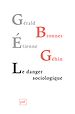 Télécharger le livre :  Le danger sociologique