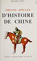 Télécharger le livre :  Trente siècles d'histoire de Chine