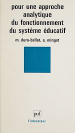 Télécharger le livre :  Pour une approche analytique du fonctionnement du système éducatif