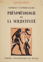 Télécharger le livre :  Phénoménologie de la subjectivité