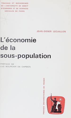 Téléchargez le livre :  L'économie de la sous-population