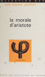 Télécharger le livre :  La morale d'Aristote