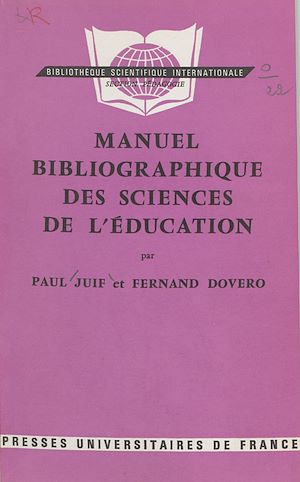 Téléchargez le livre :  Manuel bibliographique des sciences de l'éducation