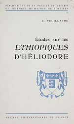 Télécharger le livre :  Etudes sur les Éthiopiques d'Héliodore