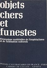 Download this eBook Objets chers et funestes