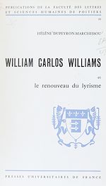 Télécharger le livre :  William Carlos Williams et le renouveau du lyrisme
