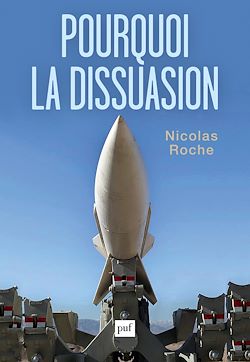 Télécharger le livre :  Pourquoi la dissuasion