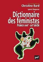 Download this eBook Dictionnaire des féministes. France - XVIIIe-XXIe siècle