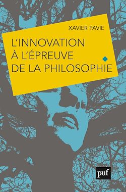 Télécharger le livre :  L'innovation à l'épreuve de la philosophie