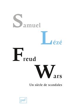 Télécharger le livre :  Freud Wars : Un siècle de scandales