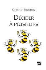 Download this eBook Décider à plusieurs