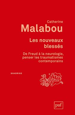Télécharger le livre :  Les nouveaux blessés. De Freud à la neurologie : penser les traumatismes contemporains