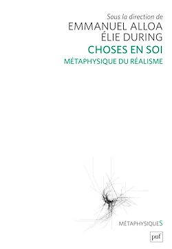 Télécharger le livre :  Choses en soi. Métaphysique du réalisme