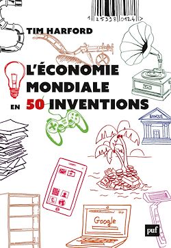 Télécharger le livre :  L'économie mondiale en 50 inventions